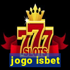 jogo isbet